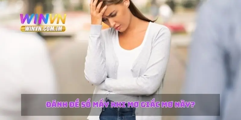 Nằm Mơ Thấy Người Yêu Cũ – Giải Mã Ý Nghĩa Và Giấc Mơ Này 3 Đánh đề số mấy khi mơ giấc mơ này?